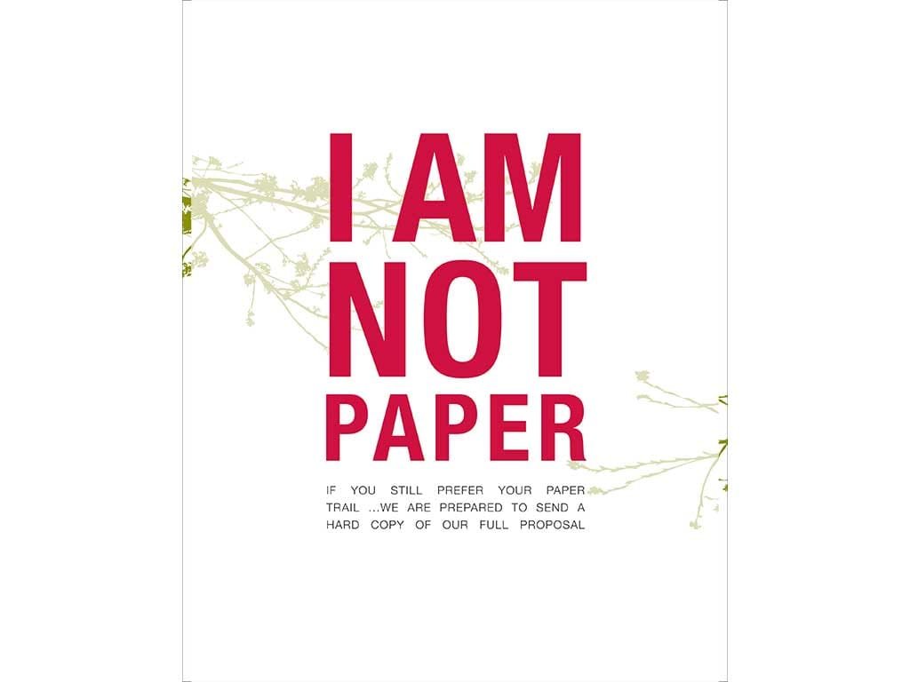 Proposal cover reading I Am Not Paper in bold red type with green branches
